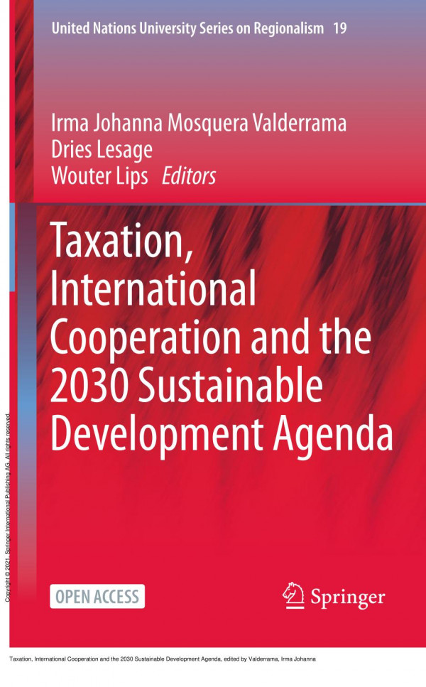Taxation International Cooperation And The 2030 Sustainable Development Agenda 1st Edition Irma Johanna Mosquera Valderrama