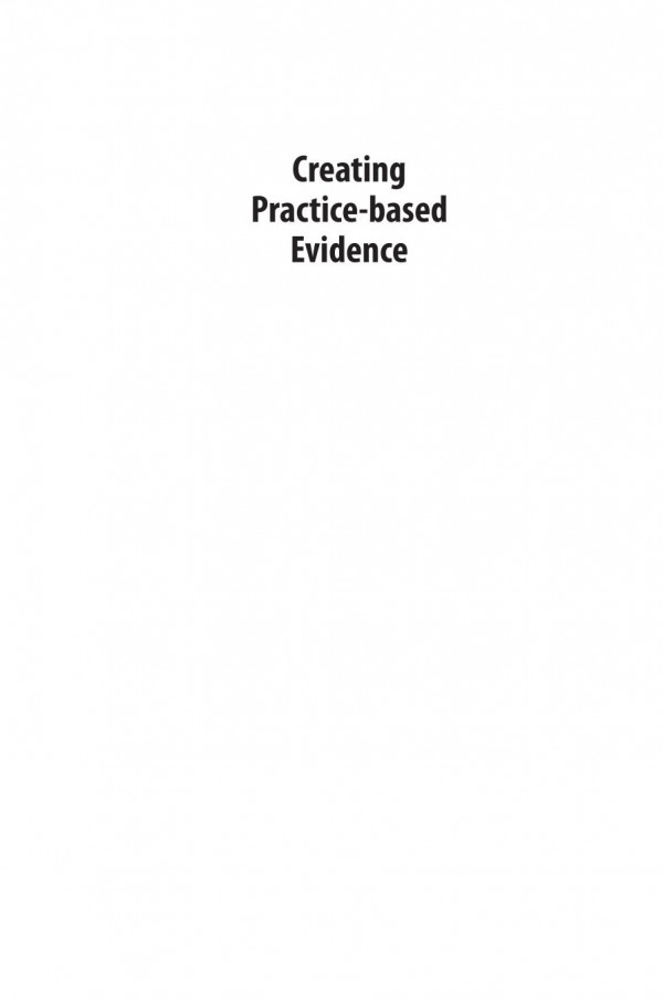 Creating Practicebased Evidence 2nd Ed 1st Edition Corinne Dobinson