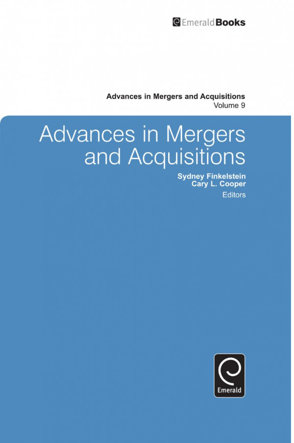 Advances In Mergers And Acquisitions 1st Edition Sydney Finkelstein Cary L Cooper Sydney Finkelstein Cary L Cooper