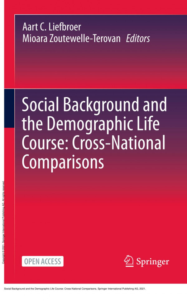 Social Background And The Demographic Life Course Crossnational Comparisons 1st Edition Aart C Liefbroer
