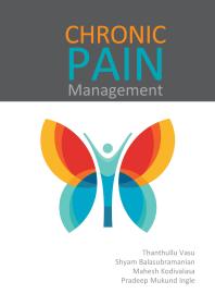 Chronic Pain Management 1st Edition Thanthullu Vasu Shyam Balasubramanian Mahesh Kodivalasa