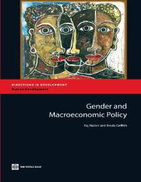Gender And Macroeconomic Policy 1st Edition Raj Nallari Breda Griffith Breda Griffith
