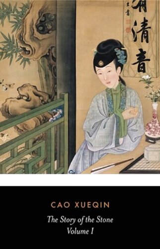 The Story Of The Stone Or The Dream Of The Red Chamber Vol 1 The Golden Days Xueqin