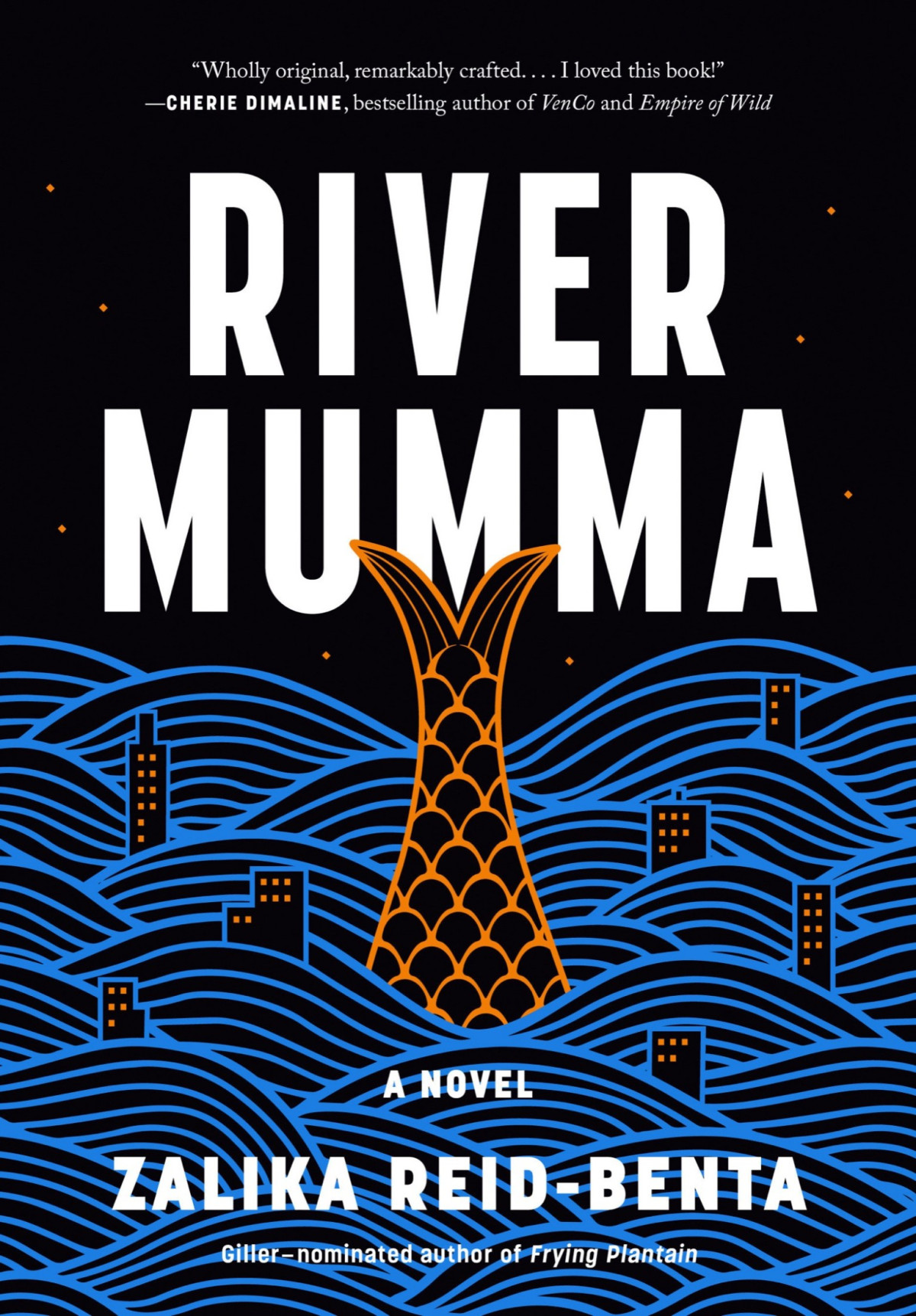 River Mumma Zalika Reidbenta