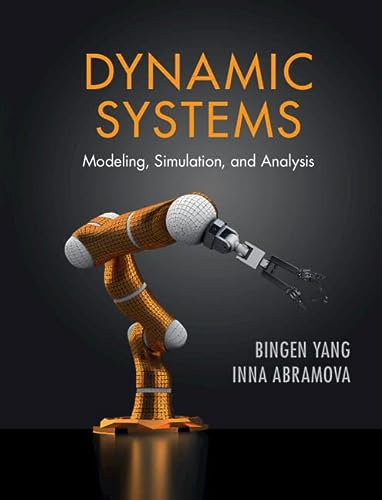 Dynamic Systems Modeling Simulation And Analysis New Yang