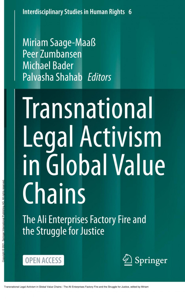 Transnational Legal Activism In Global Value Chains The Ali Enterprises Factory Fire And The Struggle For Justice 1st Edition Miriam Saagemaa