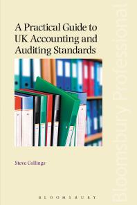 A Practical Guide To Uk Accounting And Auditing Standards Steve Collings
