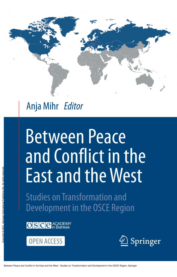 Between Peace And Conflict In The East And The West Studies On Transformation And Development In The Osce Region 1st Edition Anja Mihr