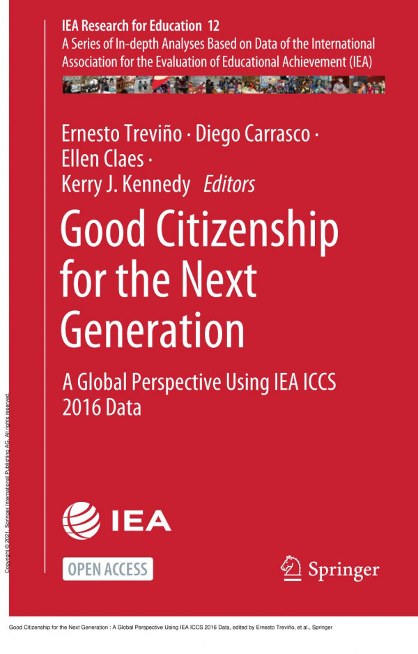 Good Citizenship For The Next Generation A Global Perspective Using Iea Iccs 2016 Data 1st Edition Ernesto Trevio