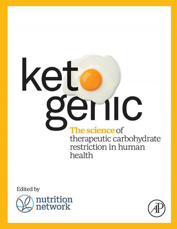 Ketogenic The Science Of Therapeutic Carbohydrate Restriction In Human Health Tim Noakes