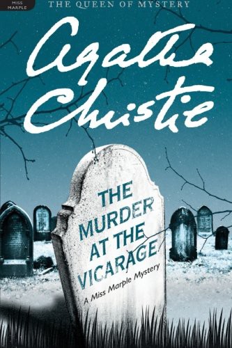 The Murder At The Vicarage Agatha Christie