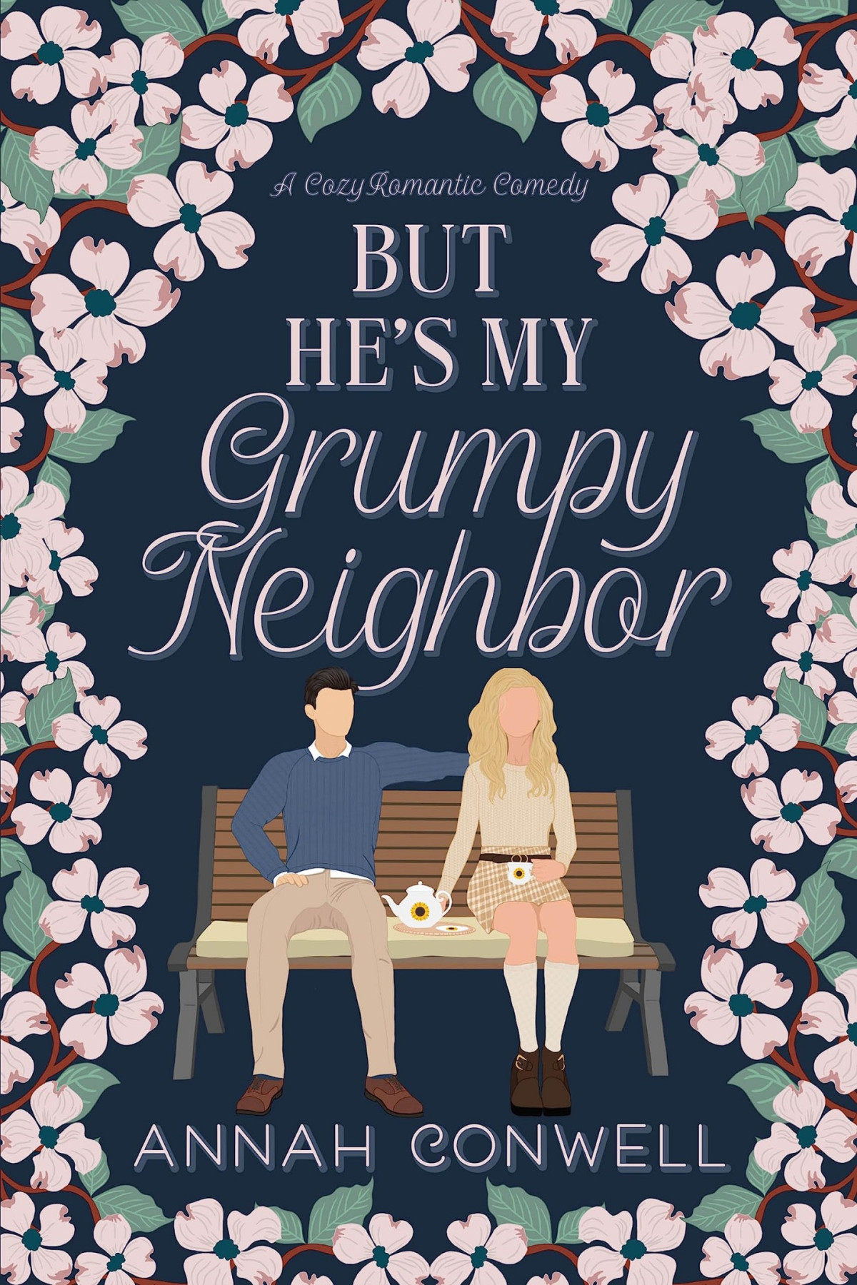 But Hes My Grumpy Neighbor But Hes A Carter Brother 1 1st Edition Annah Conwell