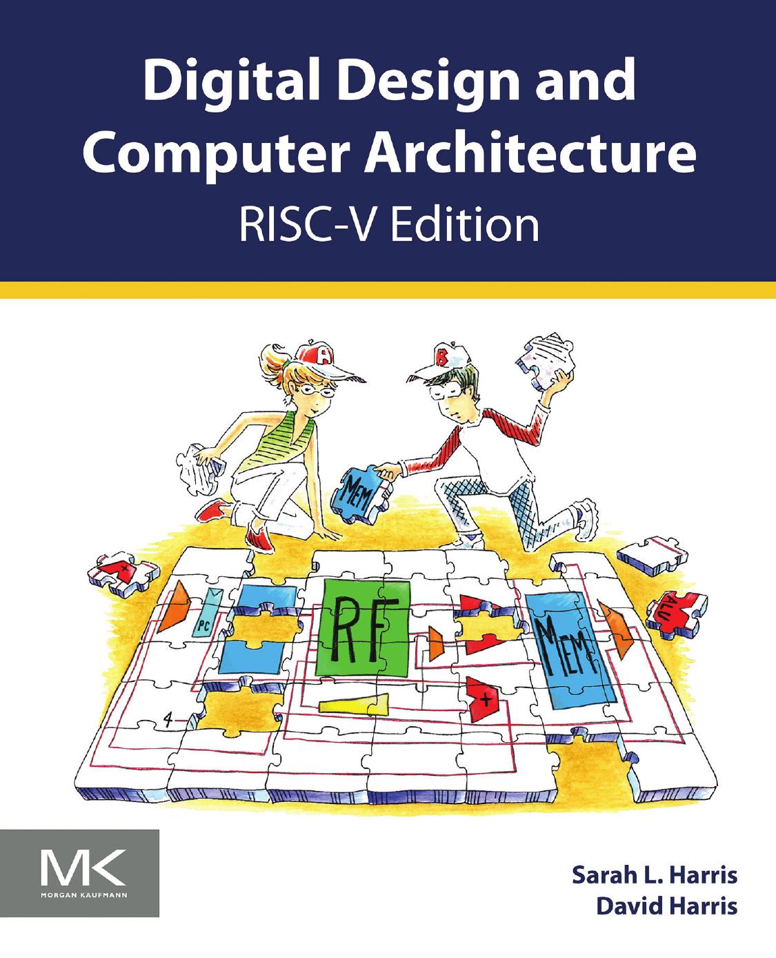 Digital Design And Computer Architecture Riscv Edition Sarah Harris David Harris