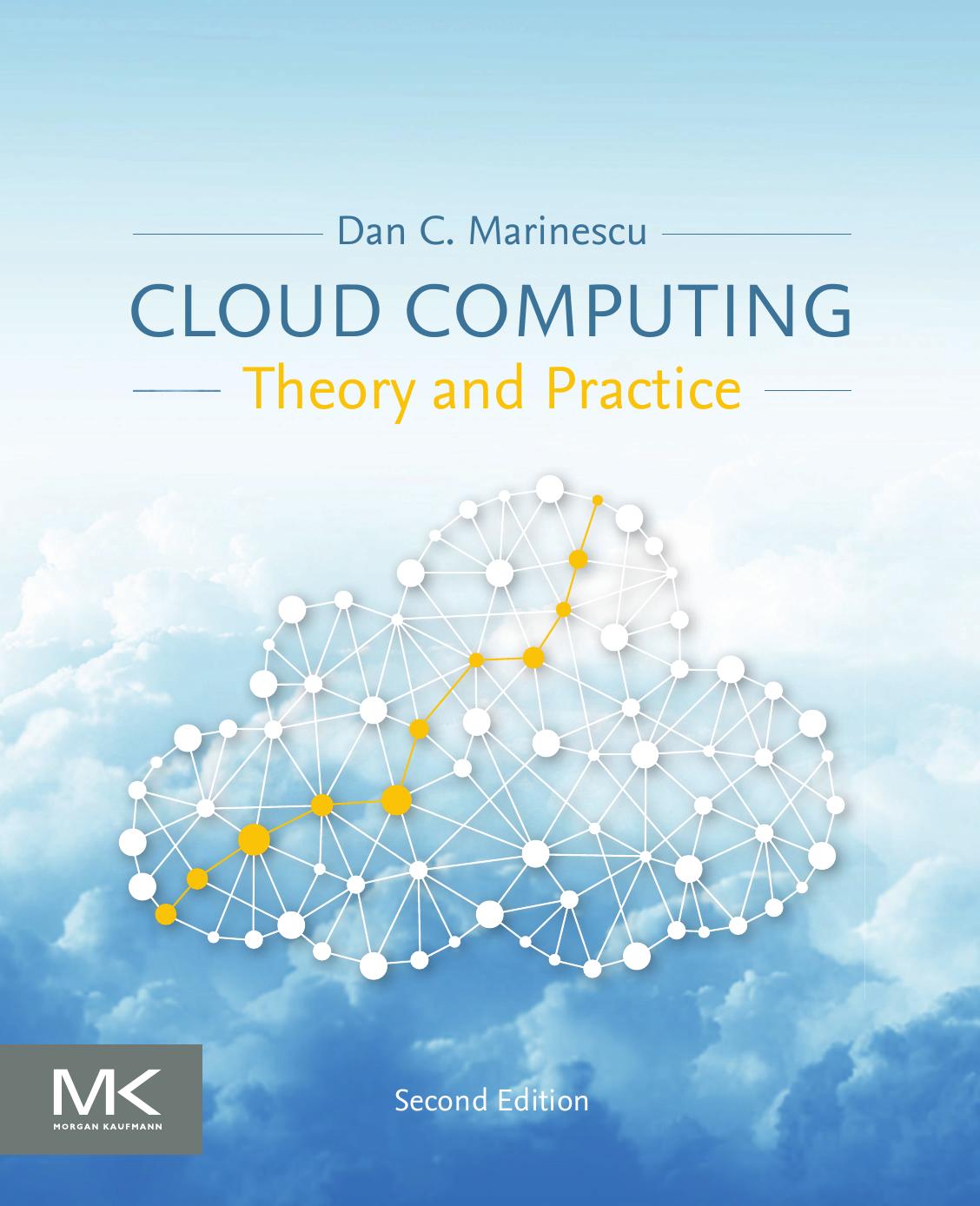 Cloud Computing Theory And Practice Dan C Marinescu