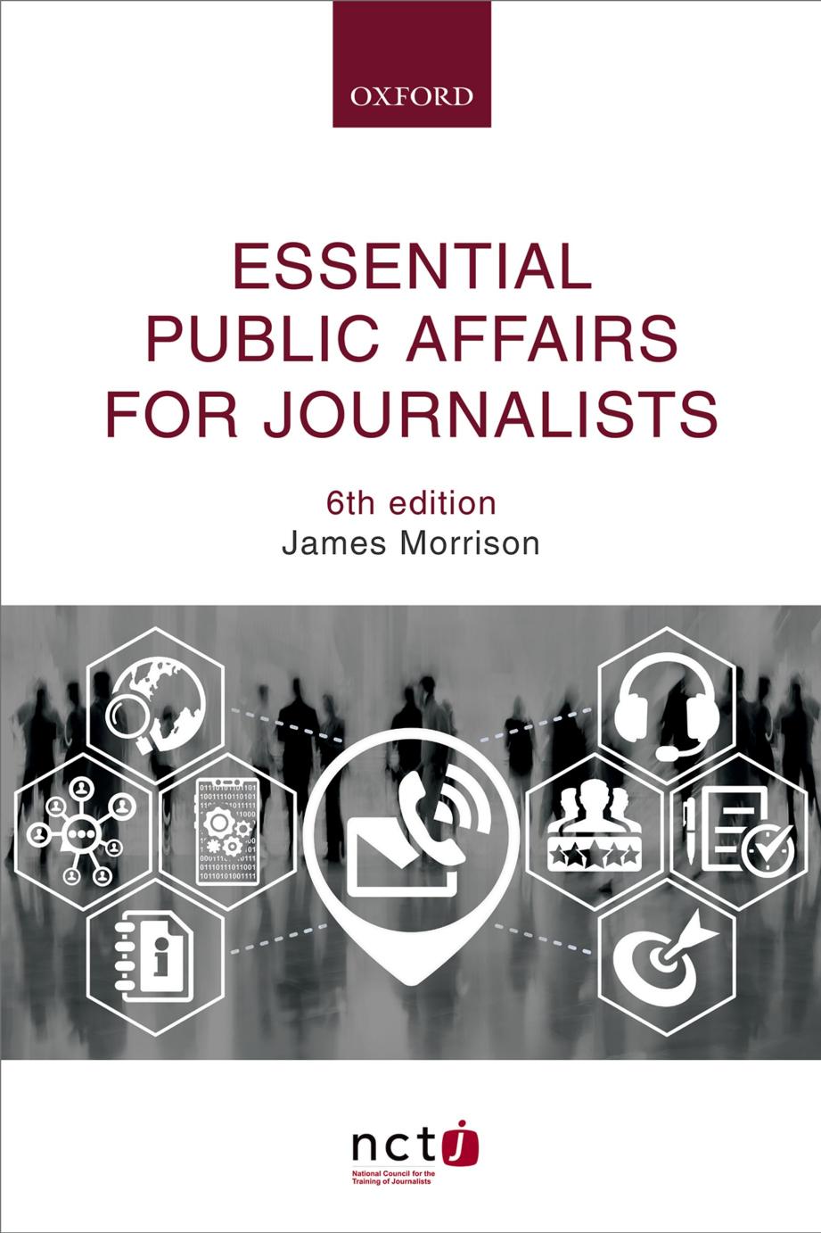 Essential Public Affairs For Journalists James Morrison