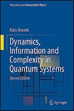 Dynamics Information And Complexity In Quantum Systems 2nd Edition 2nd Edition Fabio Benatti