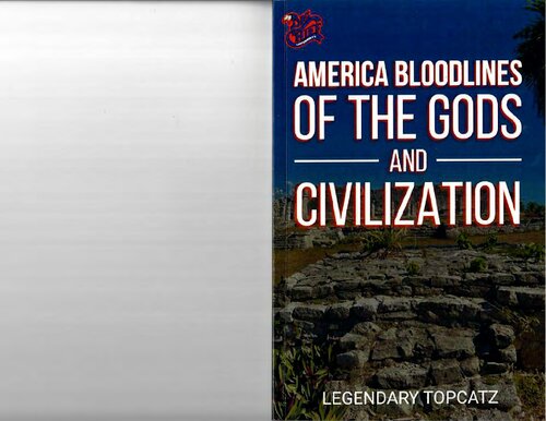 America Bloodline Of The Gods And Civilization First Legendary Topcatz