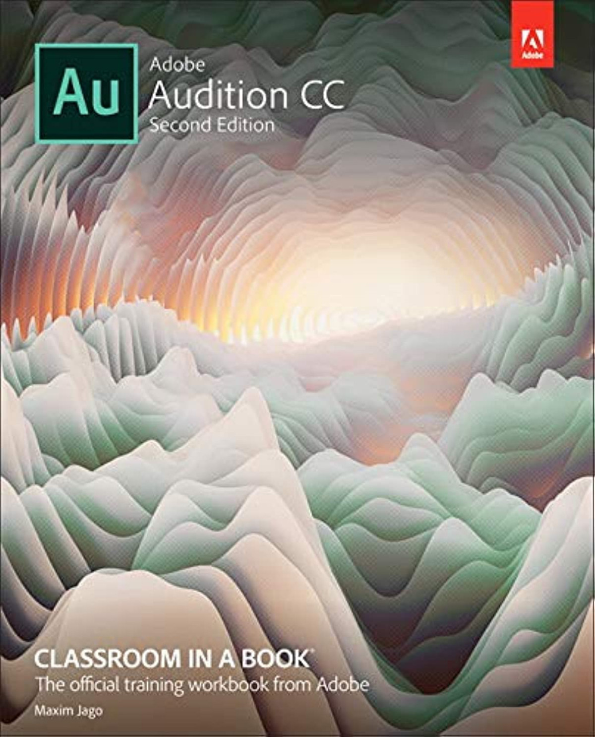 Adobe Audition Cc Classroom In A Book 2nd Edition Adobe Creative Team