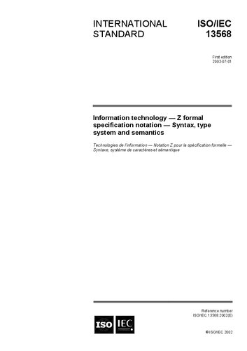 Isoiec 135682002 Z Formal Specification Notation Syntax Type System And Semantics