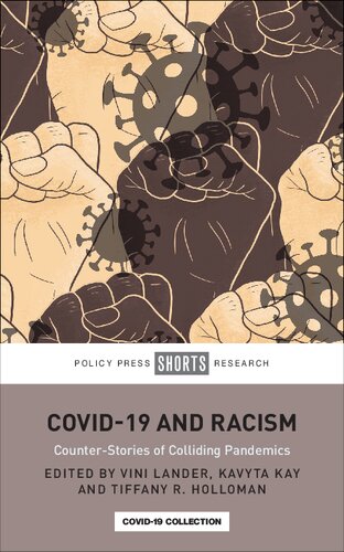 Covid19 And Racism Counterstories Of Colliding Pandemics 1st Edition Vini Lander Editor