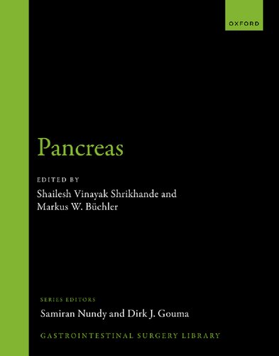 Pancreas Gastrointestinal Surgery Library Teamira Shailesh V Shrikhande Editor