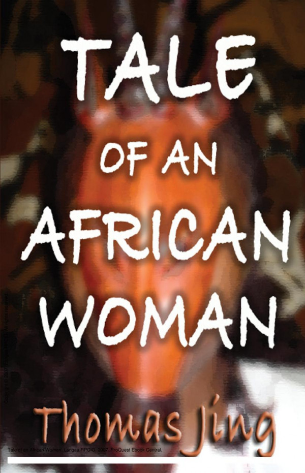 Tale Of An African Woman 1st Edition Thomas Jing