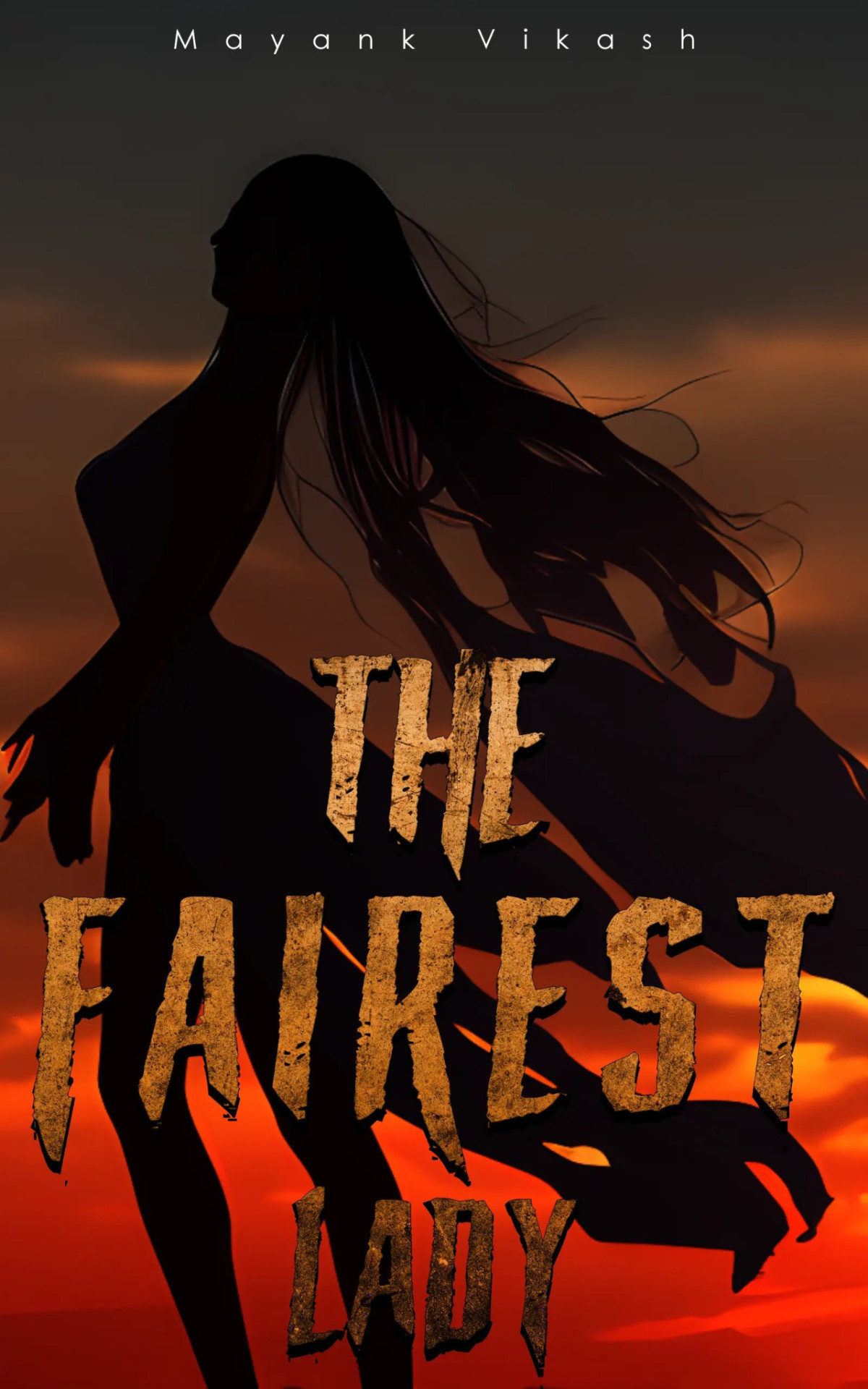 The Fairest Lady Mayank Vikash