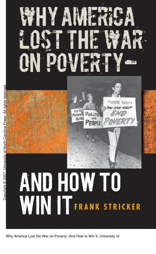 Why America Lost The War On Povertyand How To Win It 1st Edition Frank Stricker