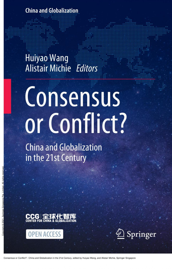 Consensus Or Conflict China And Globalization In The 21st Century 1st Edition Huiyao Wang