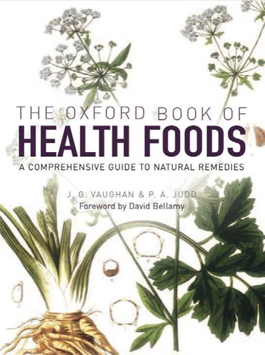 The Oxford Book Of Health Foods J G Vaughan Patricia A Judd
