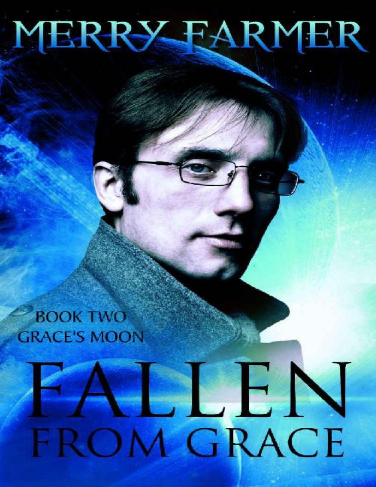 Fallen From Grace Merry Farmer