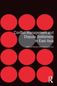 Conflict Management And Dispute Settlement In East Asia Ramses Amer Keyuan Zou