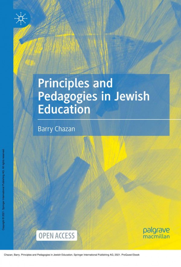 Principles And Pedagogies In Jewish Education 1st Edition Barry Chazan