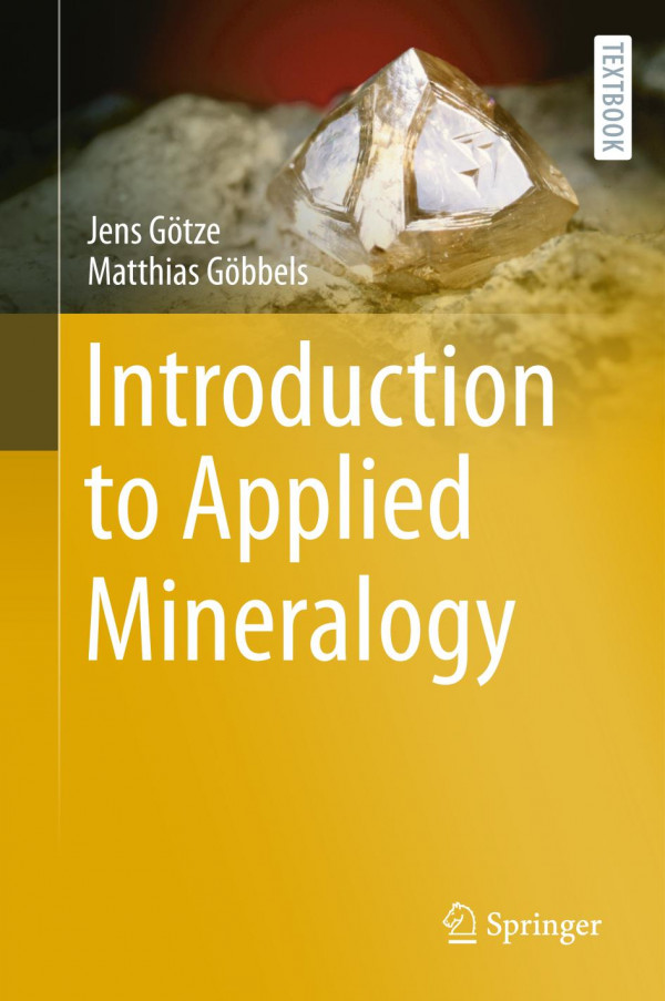 Introduction To Applied Mineralogy 1st Ed 2023 Jens Gtze Matthias Gbbels