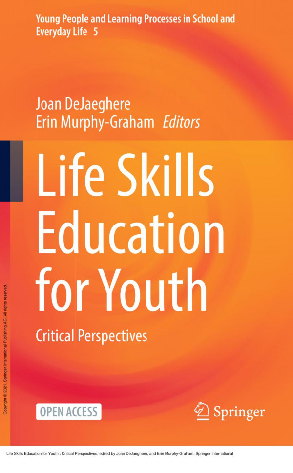 Life Skills Education For Youth Critical Perspectives 1st Edition Joan Dejaeghere
