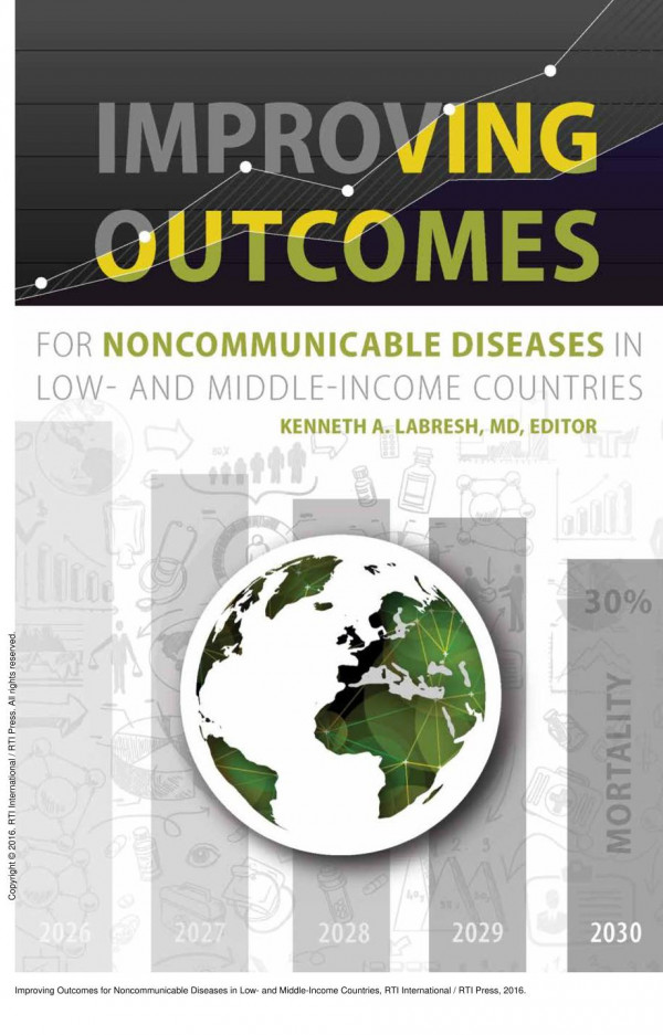 Improving Outcomes For Noncommunicable Diseases In Low And Middleincome Countries 1st Edition Kenneth A Labresh