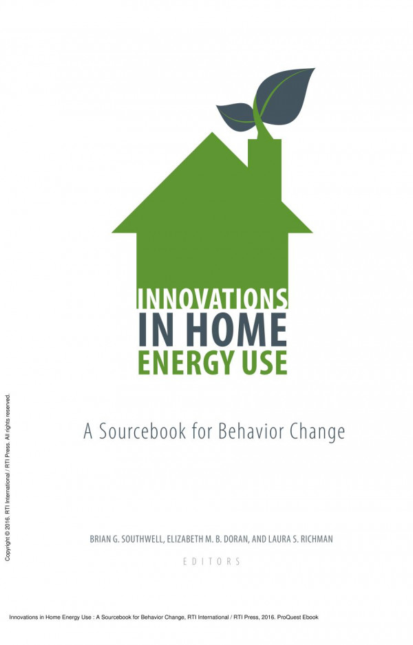 Innovations In Home Energy Use A Sourcebook For Behavior Change 1st Edition Brian G Southwell Elizabeth M B Doran Laura S Richman