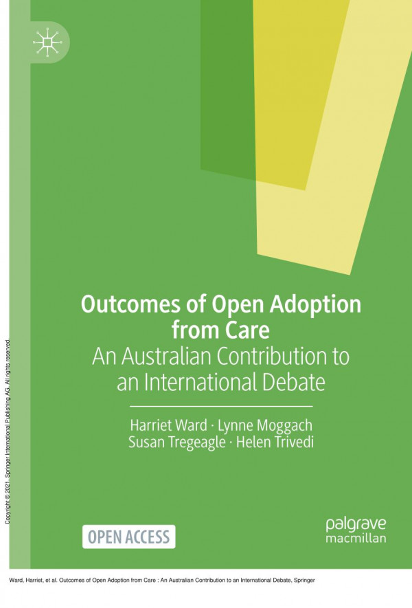 Outcomes Of Open Adoption From Care An Australian Contribution To An International Debate 1st Edition Harriet Ward