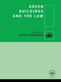 Green Buildings And The Law 1st Edition Julie Adshead