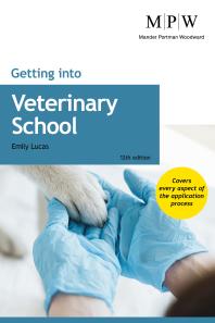 Getting Into Veterinary School 12th Edition Emily Lucas