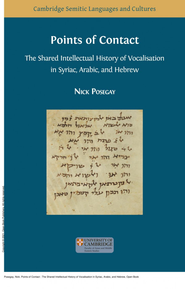 Points Of Contact The Shared Intellectual History Of Vocalisation In Syriac Arabic And Hebrew 1st Edition Nick Posegay