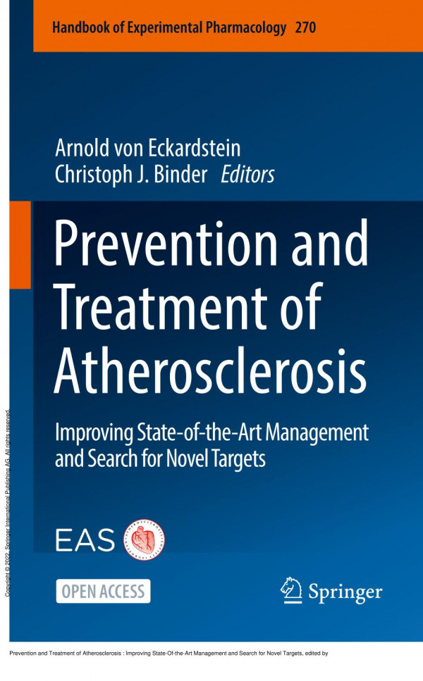 Prevention And Treatment Of Atherosclerosis Improving Stateoftheart Management And Search For Novel Targets 1st Edition Arnold Von Eckardstein