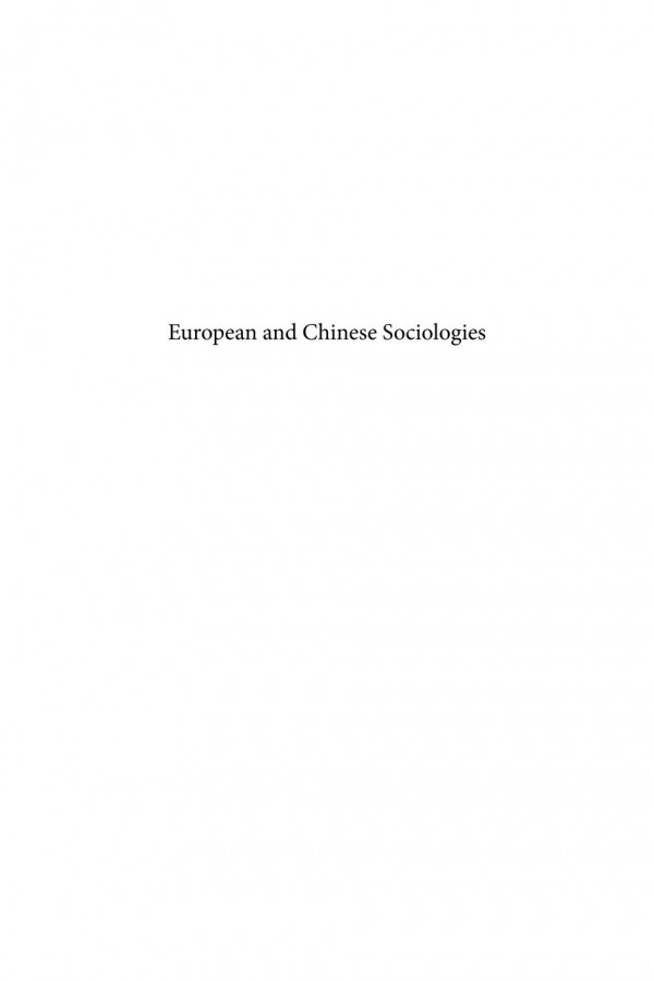 European And Chinese Sociologies A New Dialogue 1st Edition Laurence Roulleauberger Peilin Li