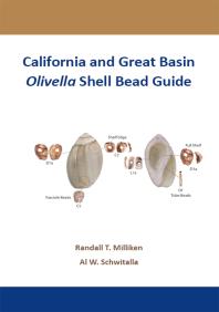 California And Great Basin Olivella Shell Bead Guide Randall T Milliken Al W Schwitalla Robert J Jackson