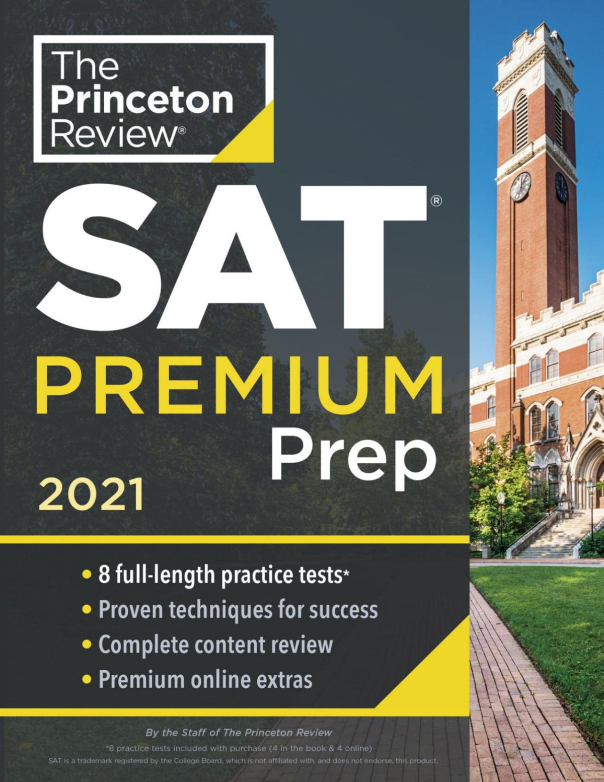 Princeton Review Sat Premium Prep 2021 8 Practice Tests Review Techniques Online Tools The Princeton The Princeton Review
