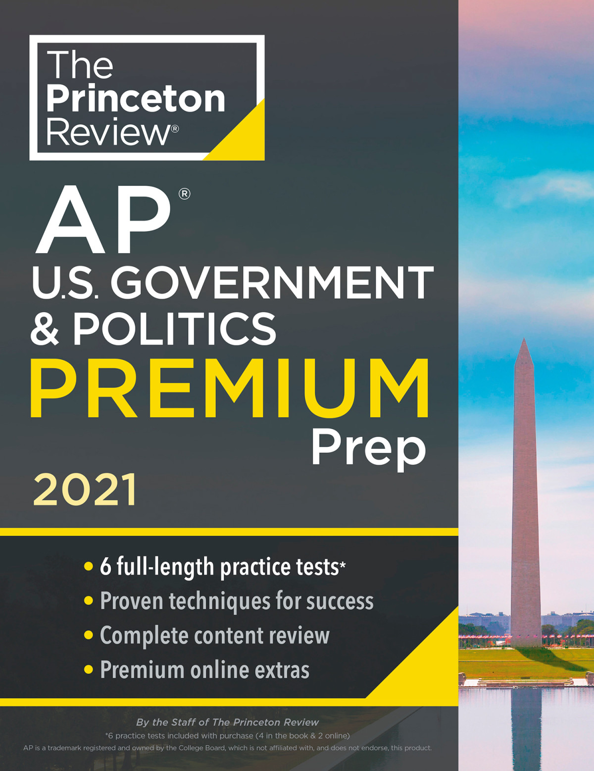 Princeton Review Ap U S Government Politics Premium Prep 2021 6 Practice Tests Complete Content Review Strategies Techniques The Princeton Review