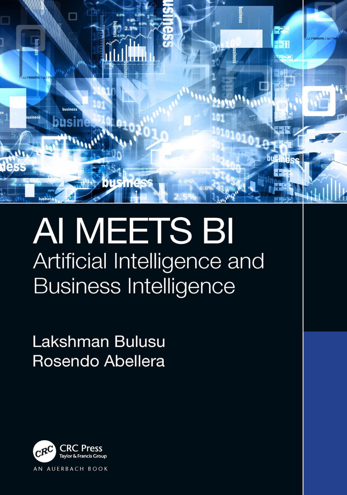 Ai Meets Bi Artificial Intelligence And Business Intelligence Lakshman Bulusu