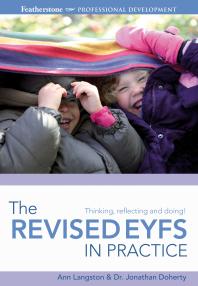 The Revised Eyfs In Practice 1st Edition Ann Langston Jonathan Doherty