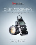 Filmskills Cinematography Book Filmskills Unlimited Jason Tomaric