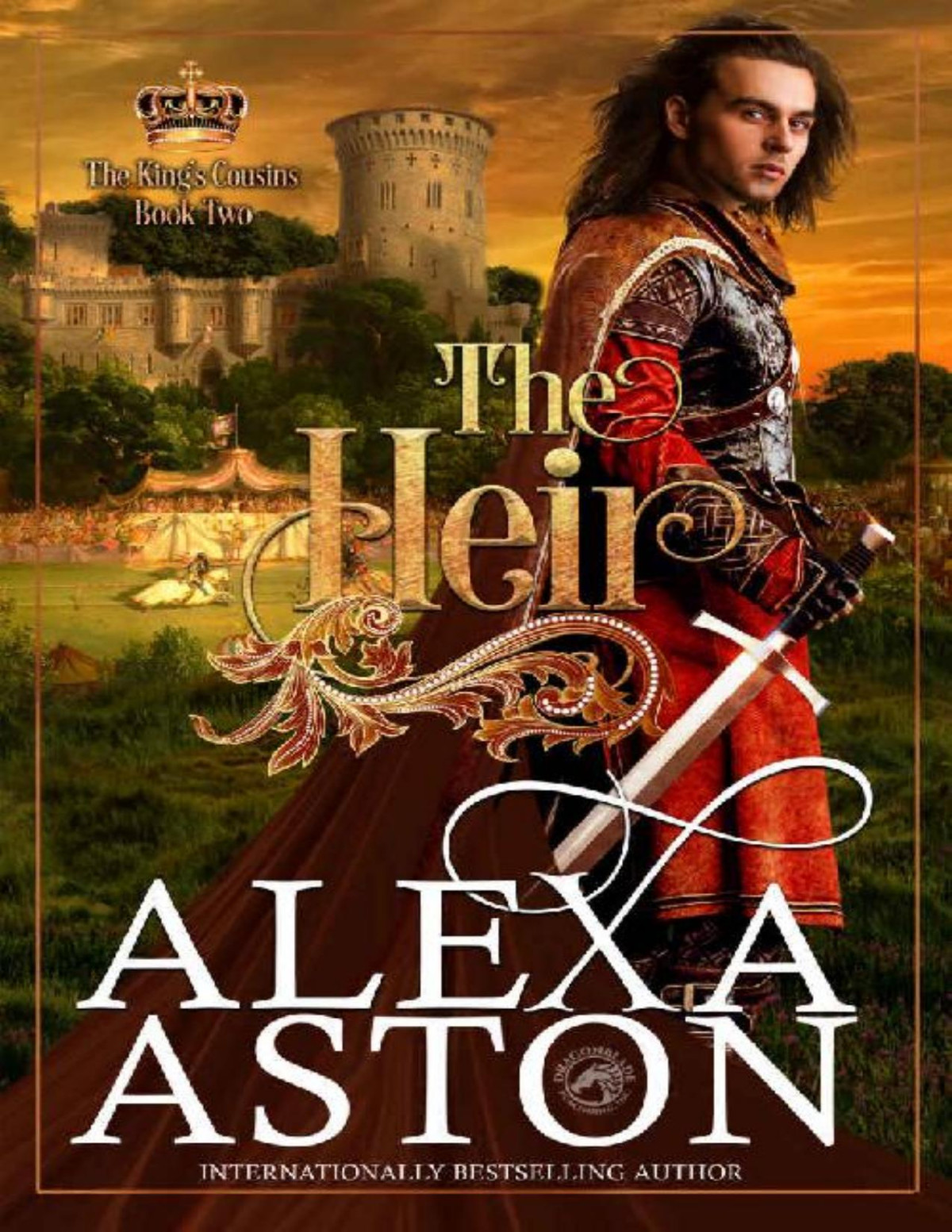 The Heir The Kings Cousins Book 2 Alexa Aston Dragonblade Publishing